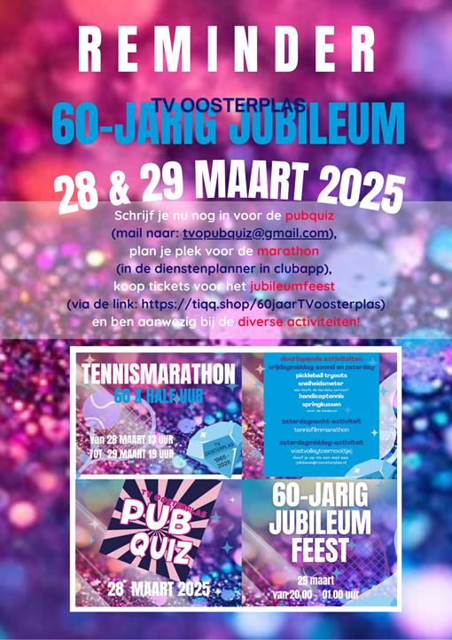 Reminder  Activiteiten Tennis Jubileum TVOosterplas 2.png