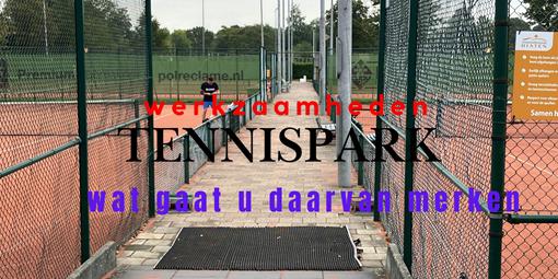 werkzaamheden tennispark.jpg