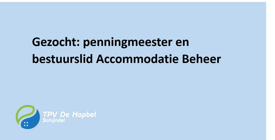 Gezocht penningmeester en bestuurslid Accommodatie Beheer.png