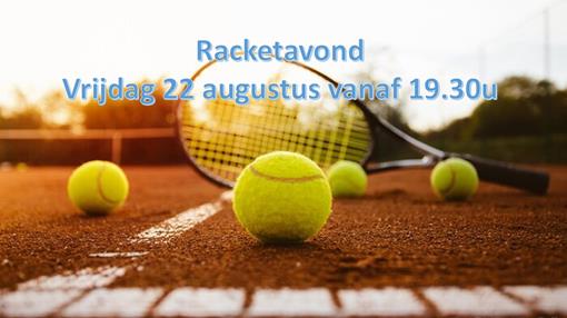 Racketavond vrijdag 22 augustus.jpg