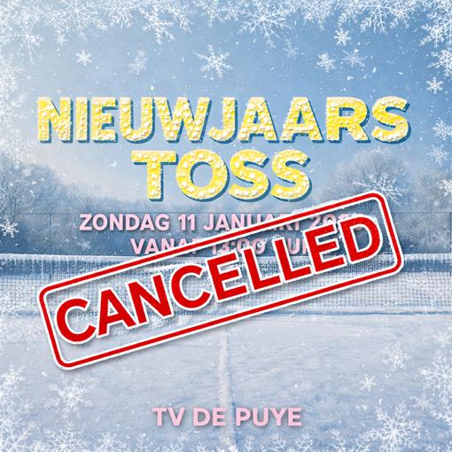 Nieuwjaars Toss 2026 cancelled.png